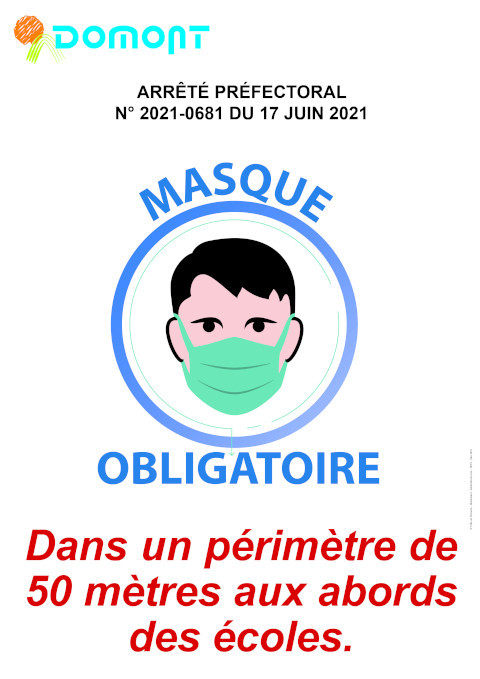 Affiche Masque obligatoire abords écoles juin 2021