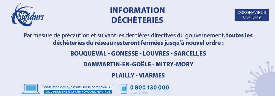 Fermeture 8 déchèteries SIGIDURS au 19 mars Fermeture 8 déchèteries SIGIDURS au 19 mars