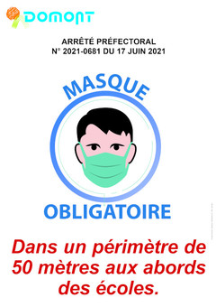 Affiche Masque obligatoire abords écoles juin 2021